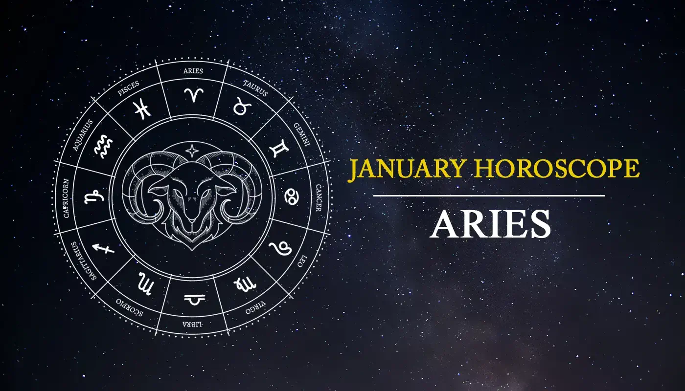 Aries Horoscope January