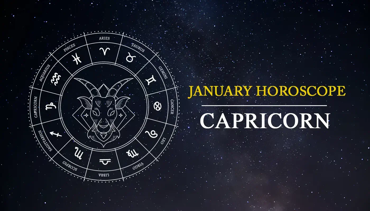 Capricorn Horoscope January