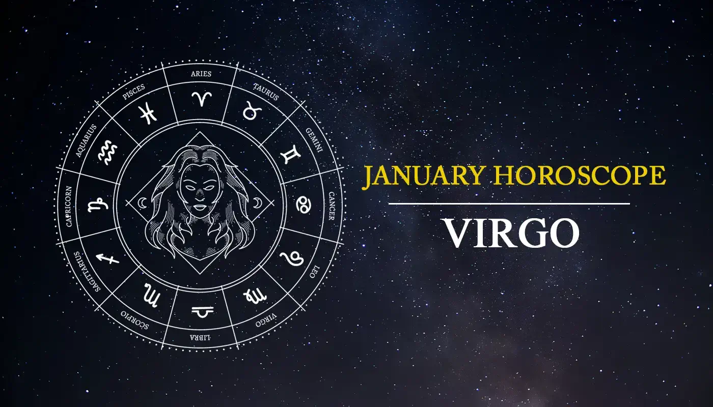 Virgo horoscope January